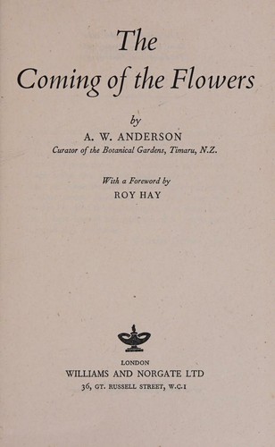 The Coming of the Flowers in 1950 Alexander Walter Clarke Anderson